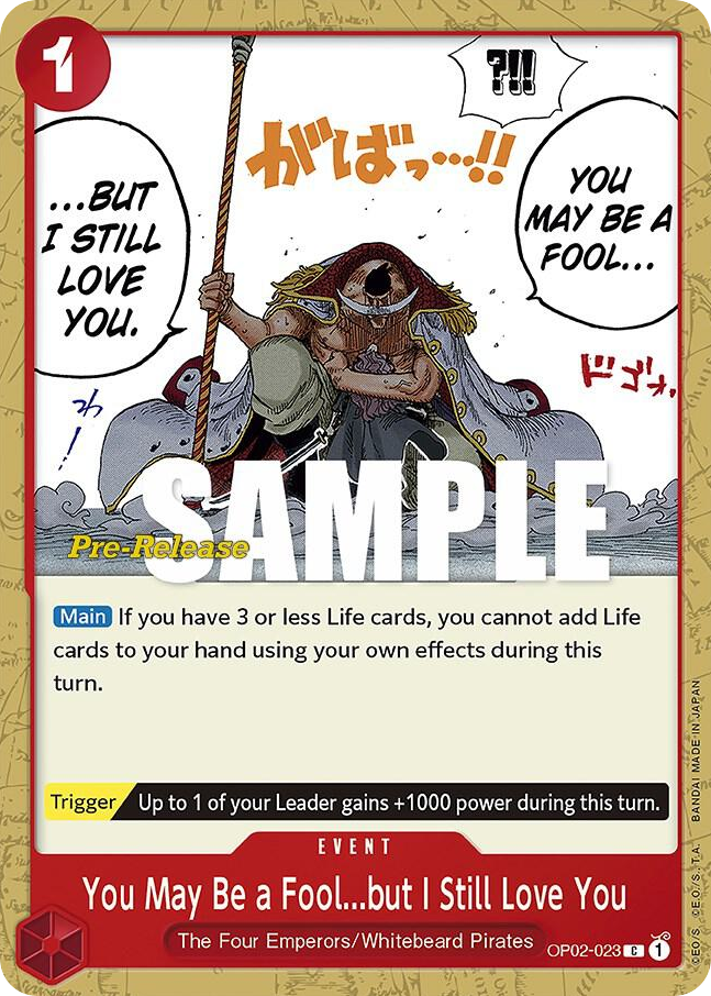 You May Be a Fool...but I Still Love You OP02-023 Pre-Release Stamp card, Paramount War