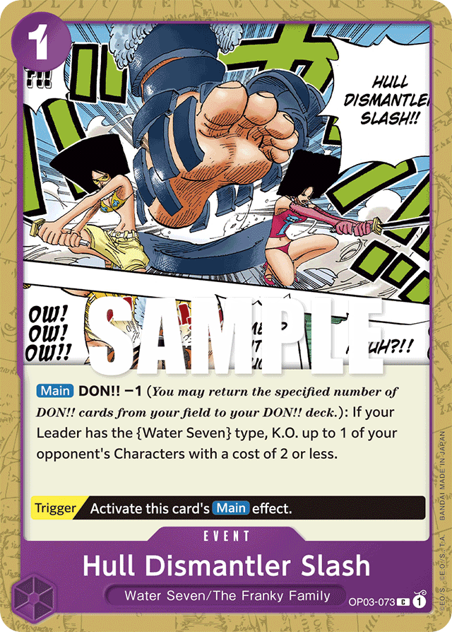 Hull Dismantler Slash OP03-073 card, Pillars of Strength