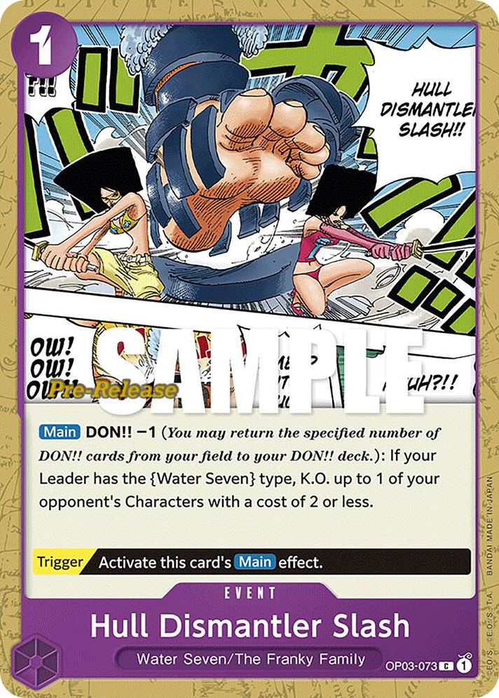 Hull Dismantler Slash OP03-073 Pre-Release Stamp card, Pillars of Strength