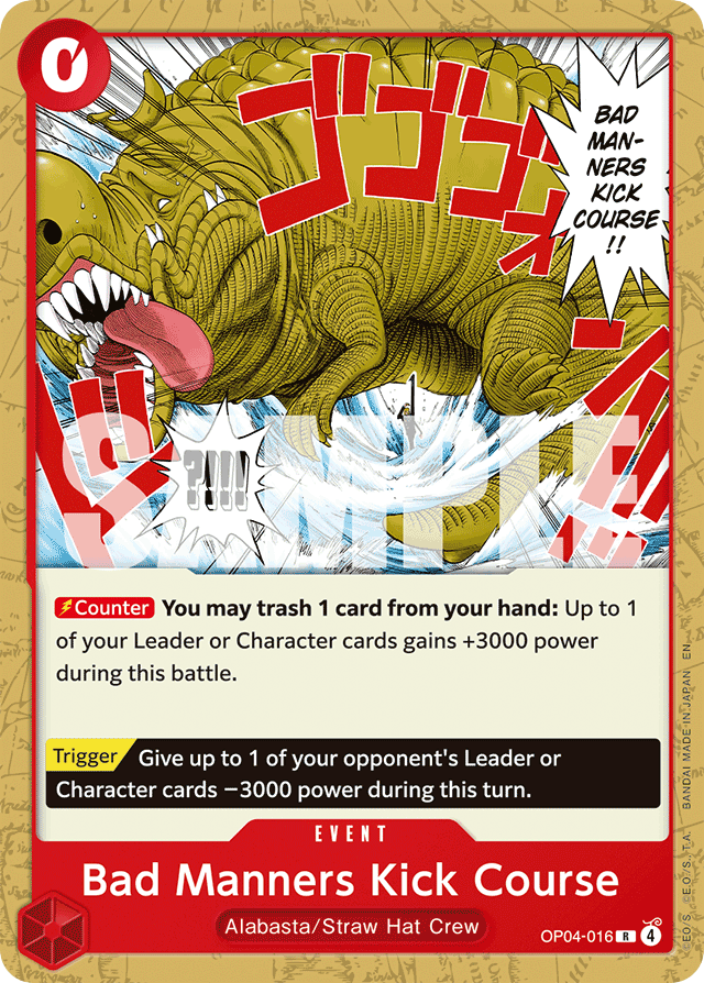 Bad Manners Kick Course OP04-016 card, Kingdoms of Intrigue