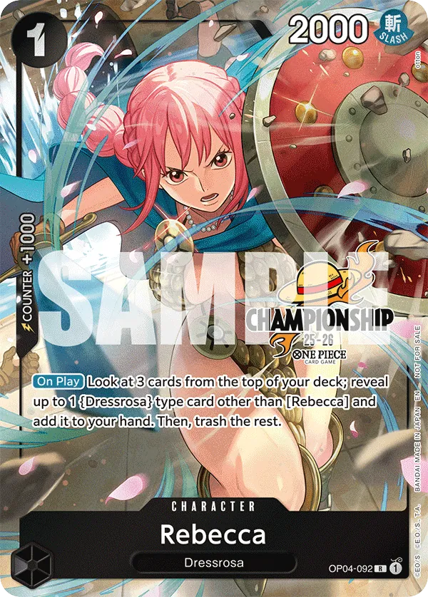 Rebecca OP04-092 Championship Stamp card, Kingdoms of Intrigue