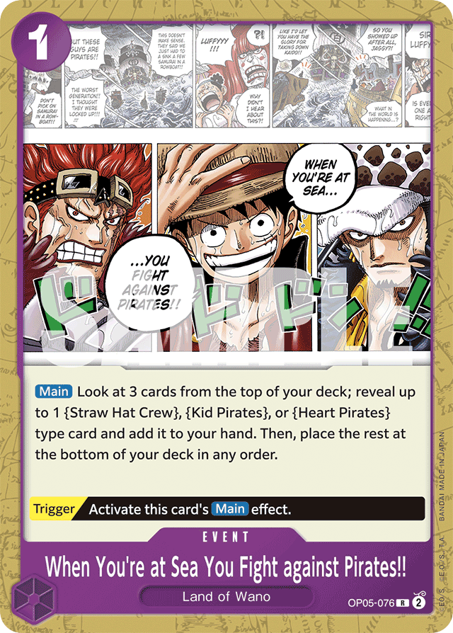 When You're at Sea You Fight against Pirates!! OP05-076 Reprint card, Awakening of the New Era