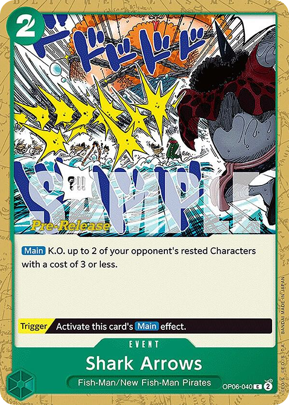 Shark Arrows OP06-040 Pre-Release Stamp card, Wings of the Captain