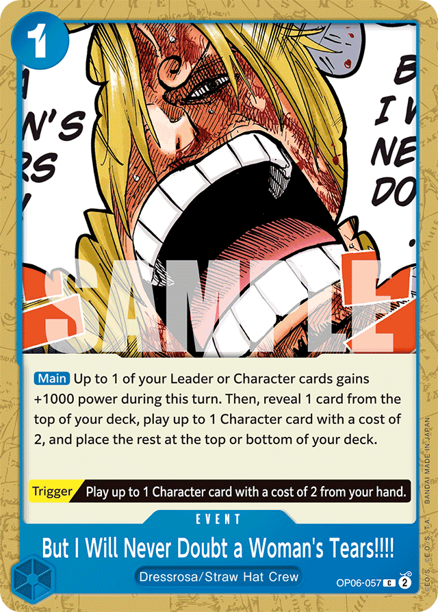 But I Will Never Doubt a Woman's Tears!!!! OP06-057 card, Wings of the Captain