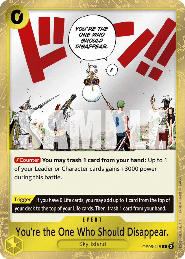 You're the One Who Should Disappear. OP06-115 card, Wings of the Captain