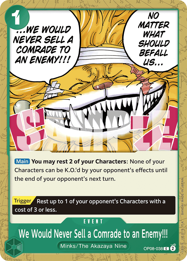 We Would Never Sell a Comrade to an Enemy!!! OP08-038 card, Two Legends