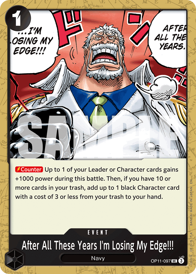 After All These Years I'm Losing My Edge!!! OP11-097 card, A Fist Of Divine Speed
