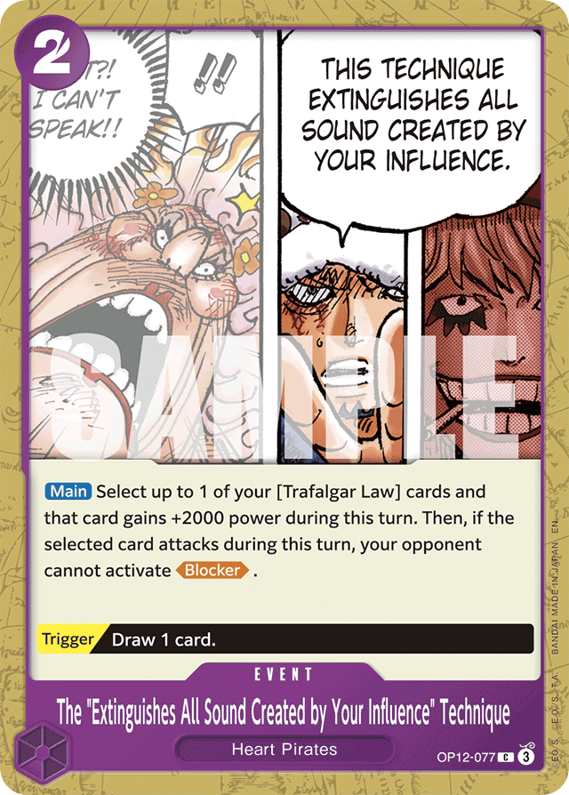 The "Extinguishes All Sound Created by Your Influence" Technique OP12-077 card, Legacy of the Master