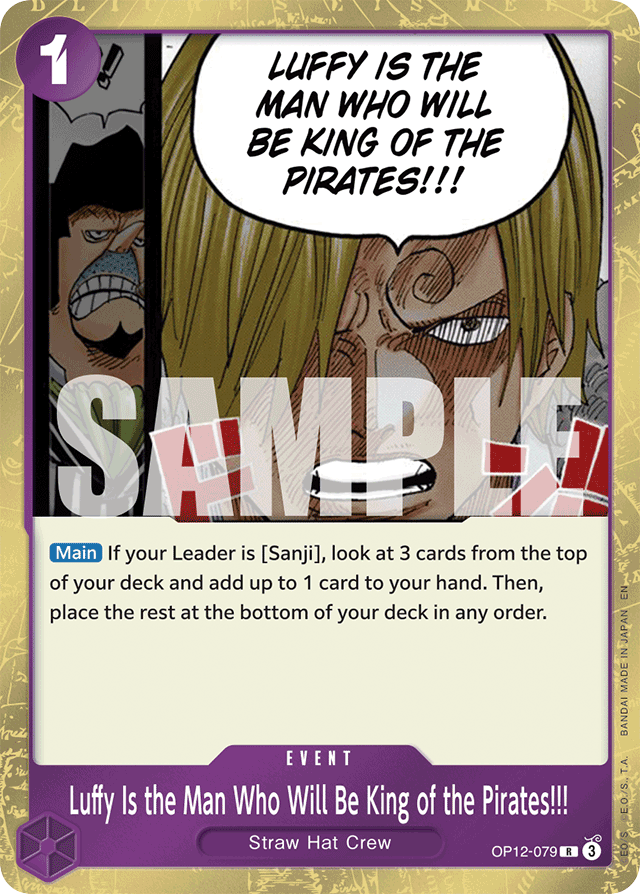 Luffy Is the Man Who Will Be King of the Pirates!!! OP12-079 card, Legacy of the Master