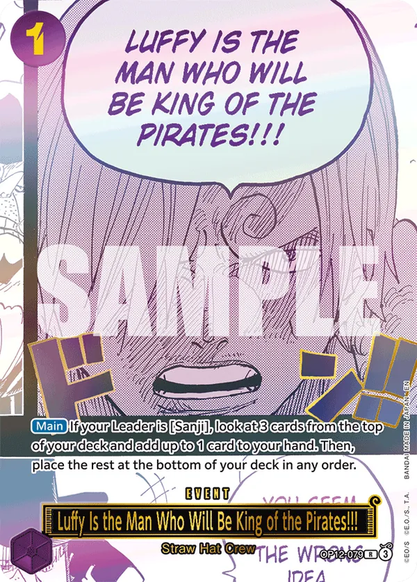 Luffy Is the Man Who Will Be King of the Pirates!!! OP12-079 Third Anniversary card, Legacy of the Master