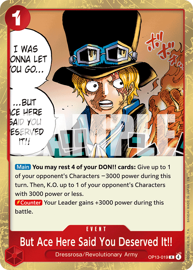 But Ace Here Said You Deserved It!! OP13-019 card, Carrying On His Will