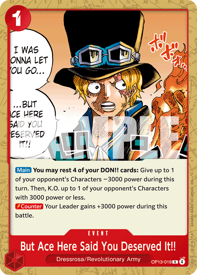 But Ace Here Said You Deserved It!! OP13-019 card, Carrying On His Will