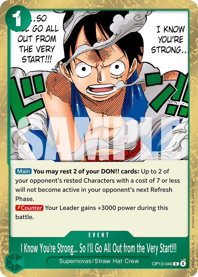 I Know You're Strong... So I'll Go All Out from the Very Start!!! OP13-040 card, Carrying On His Will
