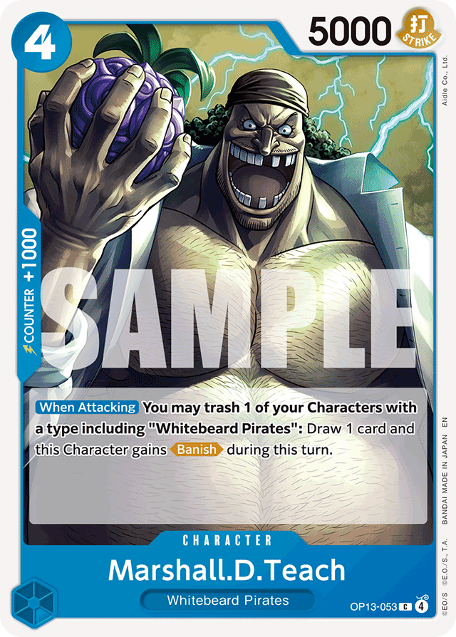 Marshall.D.Teach OP13-053 card, Carrying On His Will