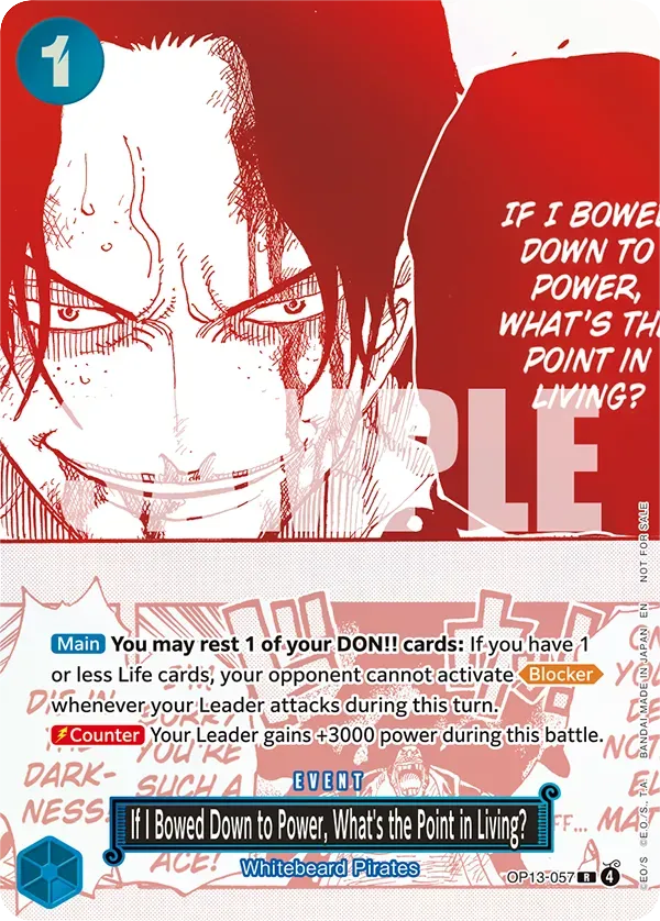 If I Bowed Down to Power, What's the Point in Living? OP13-057 Third Anniversary Alt Art card, Carrying On His Will