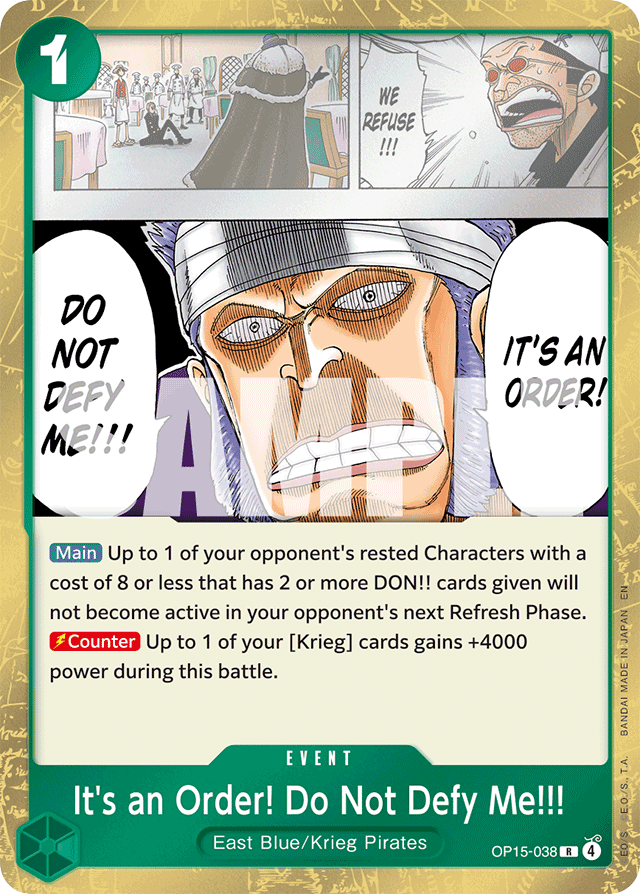 It's an Order! Do Not Defy Me!!! OP15-038 card, Adventure on Kami's Island