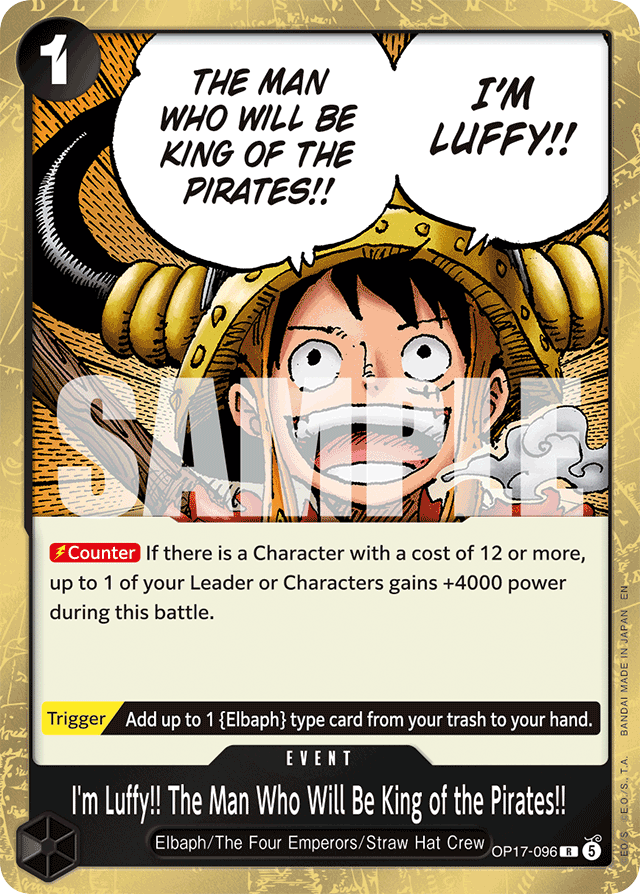 I'm Luffy!! The Man Who Will Be King of the Pirates!! OP17-096 card, The World's Strongest Warriors