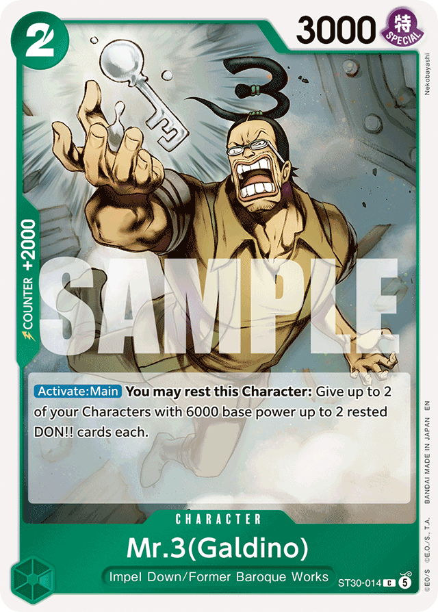 Mr.3(Galdino) ST30-014 card, Luffy & Ace