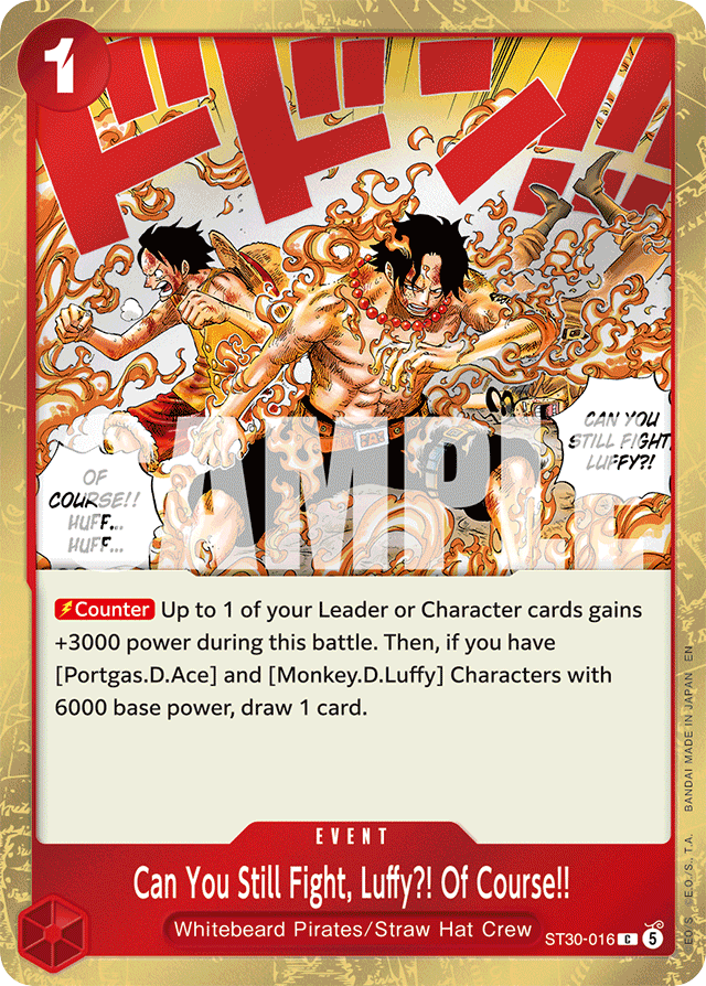 Can You Still Fight, Luffy?! Of Course!! ST30-016 card, Luffy & Ace