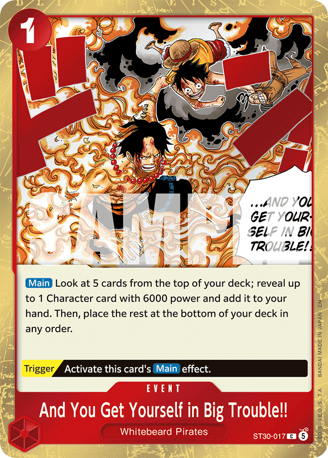 And You Get Yourself in Big Trouble!! ST30-017 card, Luffy & Ace
